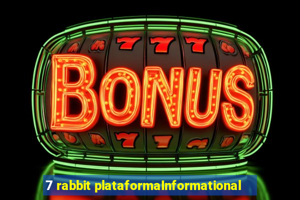 7 rabbit plataformaInformational